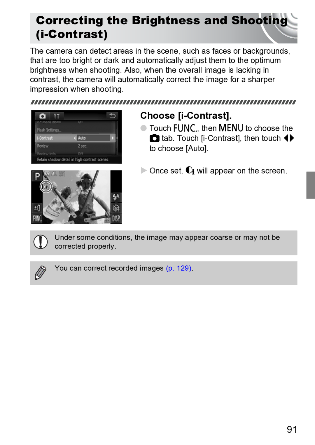 Canon 210 manual Correcting the Brightness and Shooting i-Contrast, Choose i-Contrast 