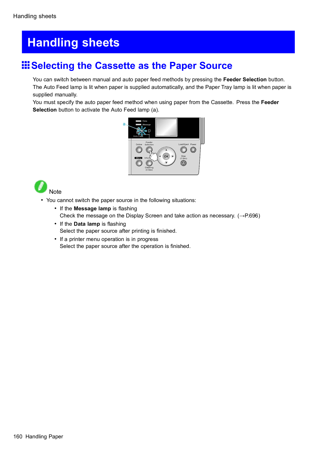 Canon 2159B002 user manual Handling sheets, Selecting the Cassette as the Paper Source 