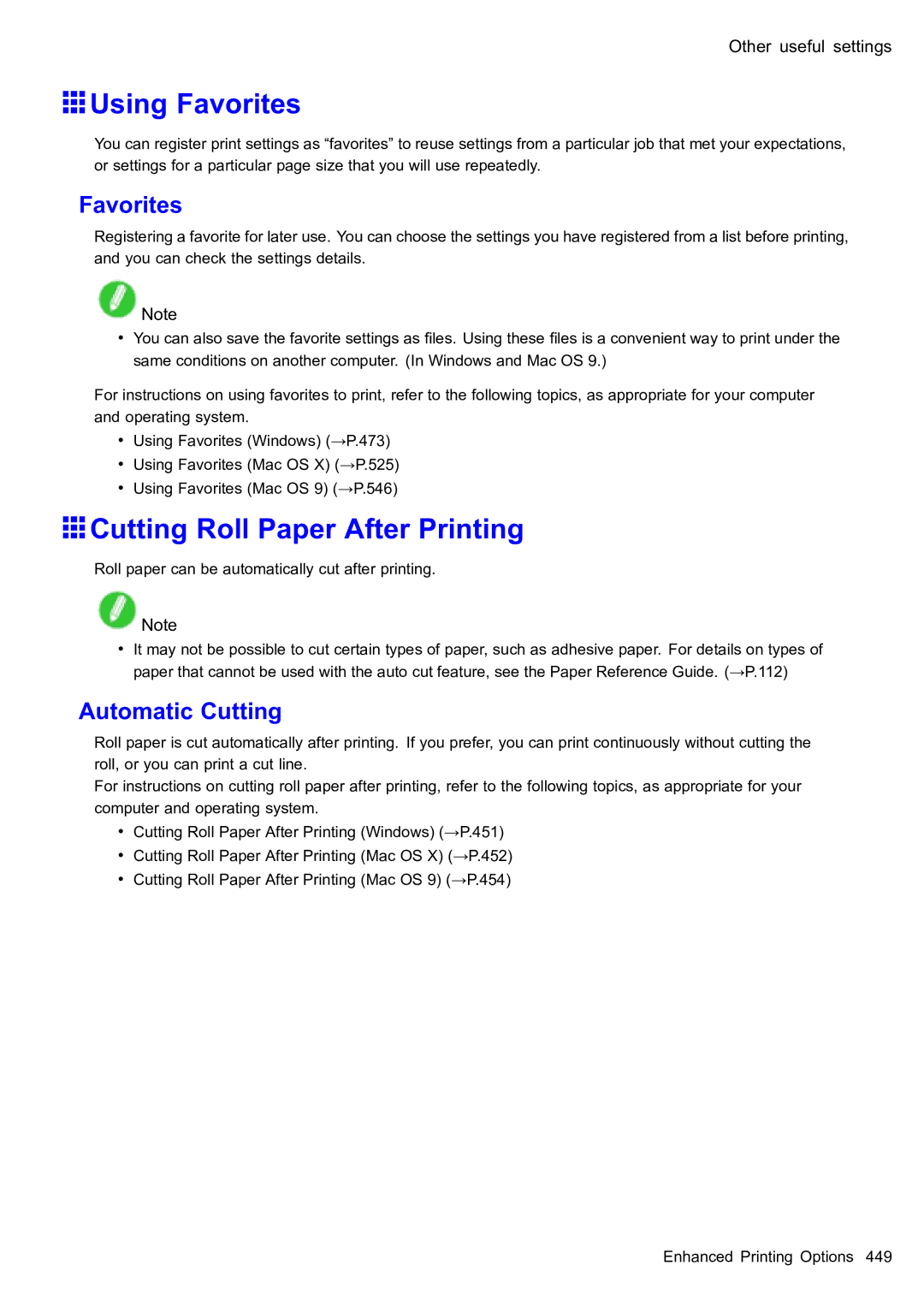 Canon 2159B002 user manual Using Favorites, Cutting Roll Paper After Printing, Automatic Cutting 