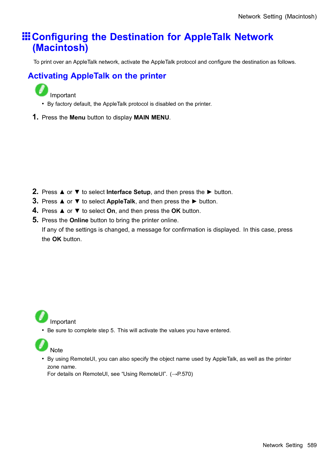 Canon 2159B002 user manual Conguring the Destination for AppleTalk Network Macintosh, Activating AppleTalk on the printer 