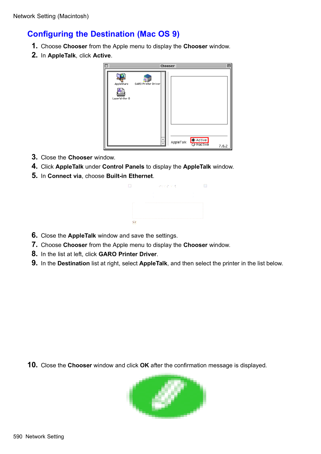 Canon 2159B002 user manual Conguring the Destination Mac OS, AppleTalk, click Active, Close the Chooser window 