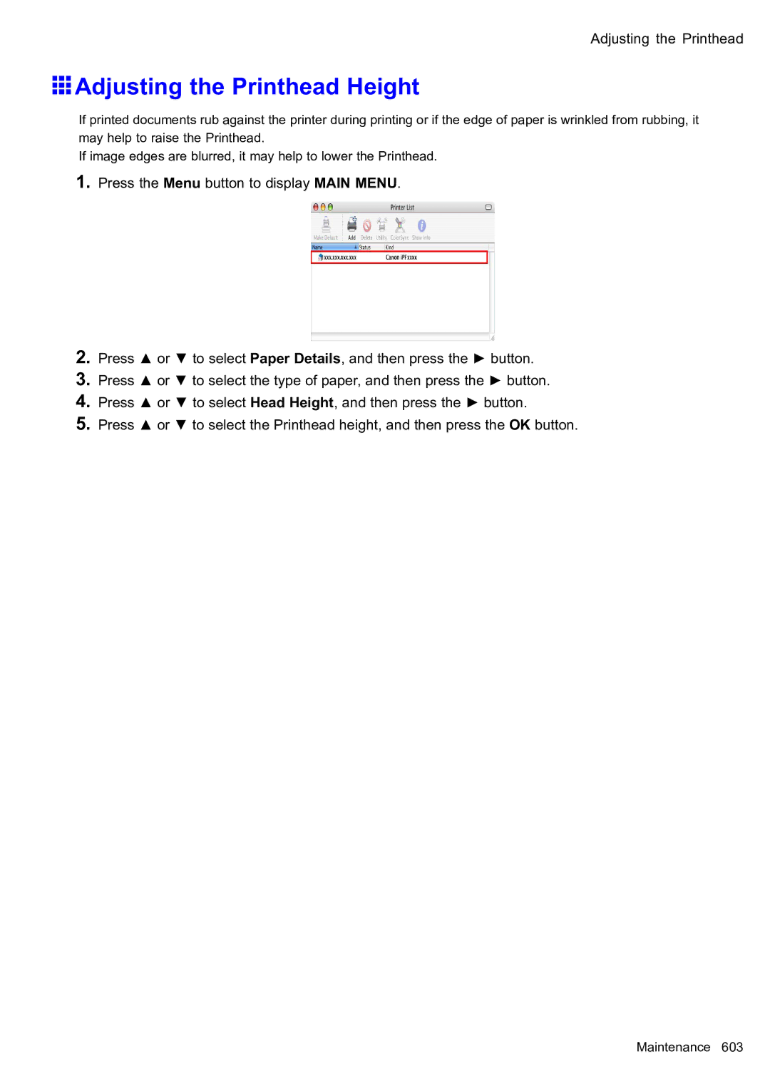 Canon 2159B002 user manual Adjusting the Printhead Height 