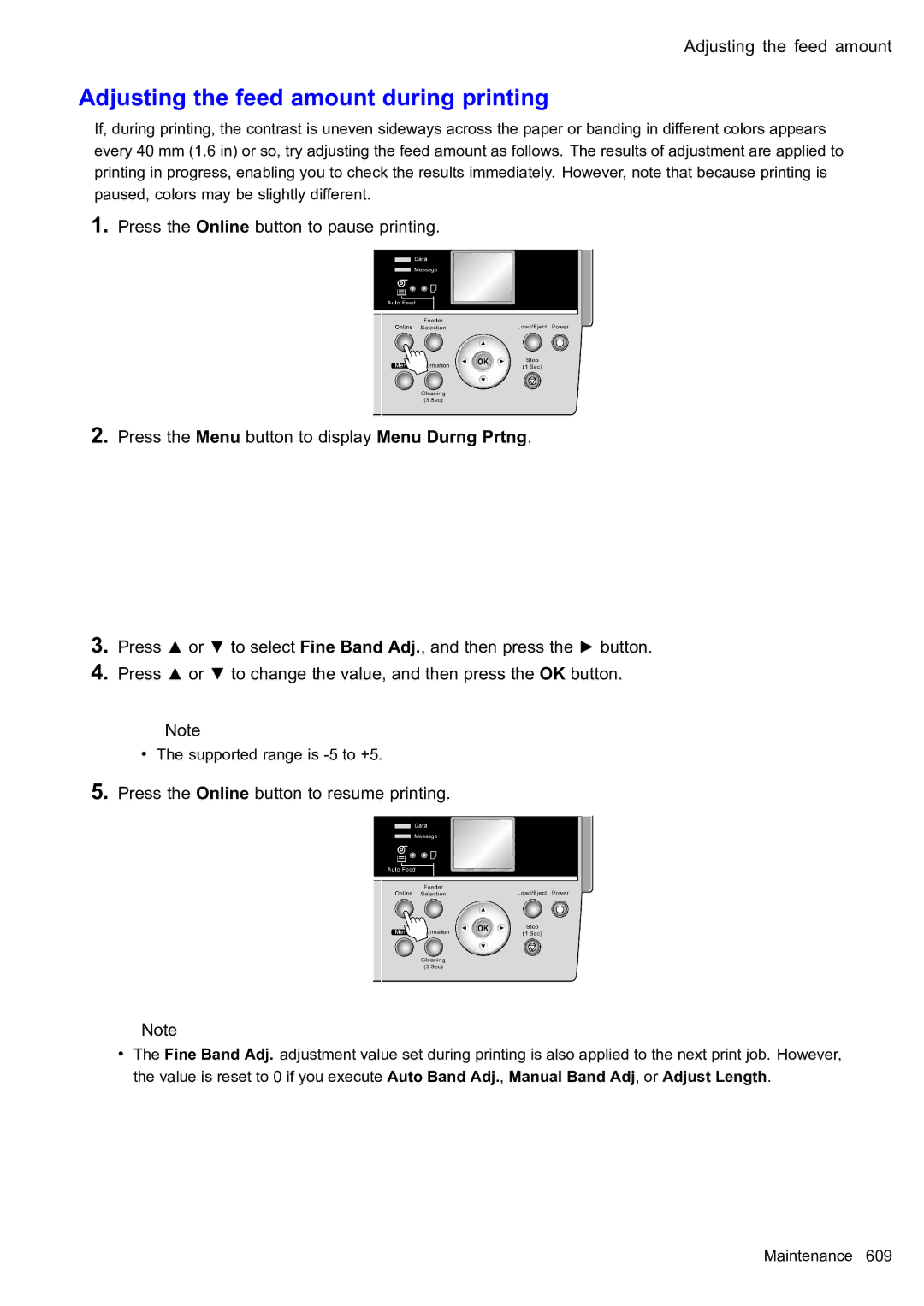 Canon 2159B002 user manual Adjusting the feed amount during printing 