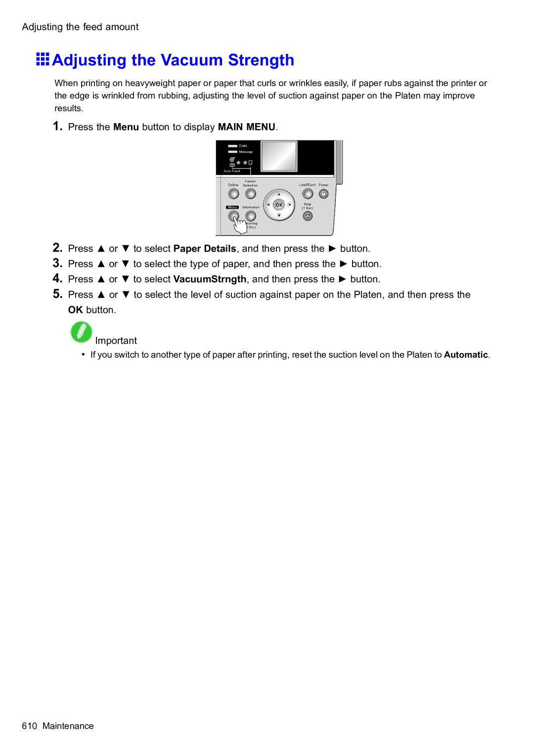 Canon 2159B002 user manual Adjusting the Vacuum Strength 