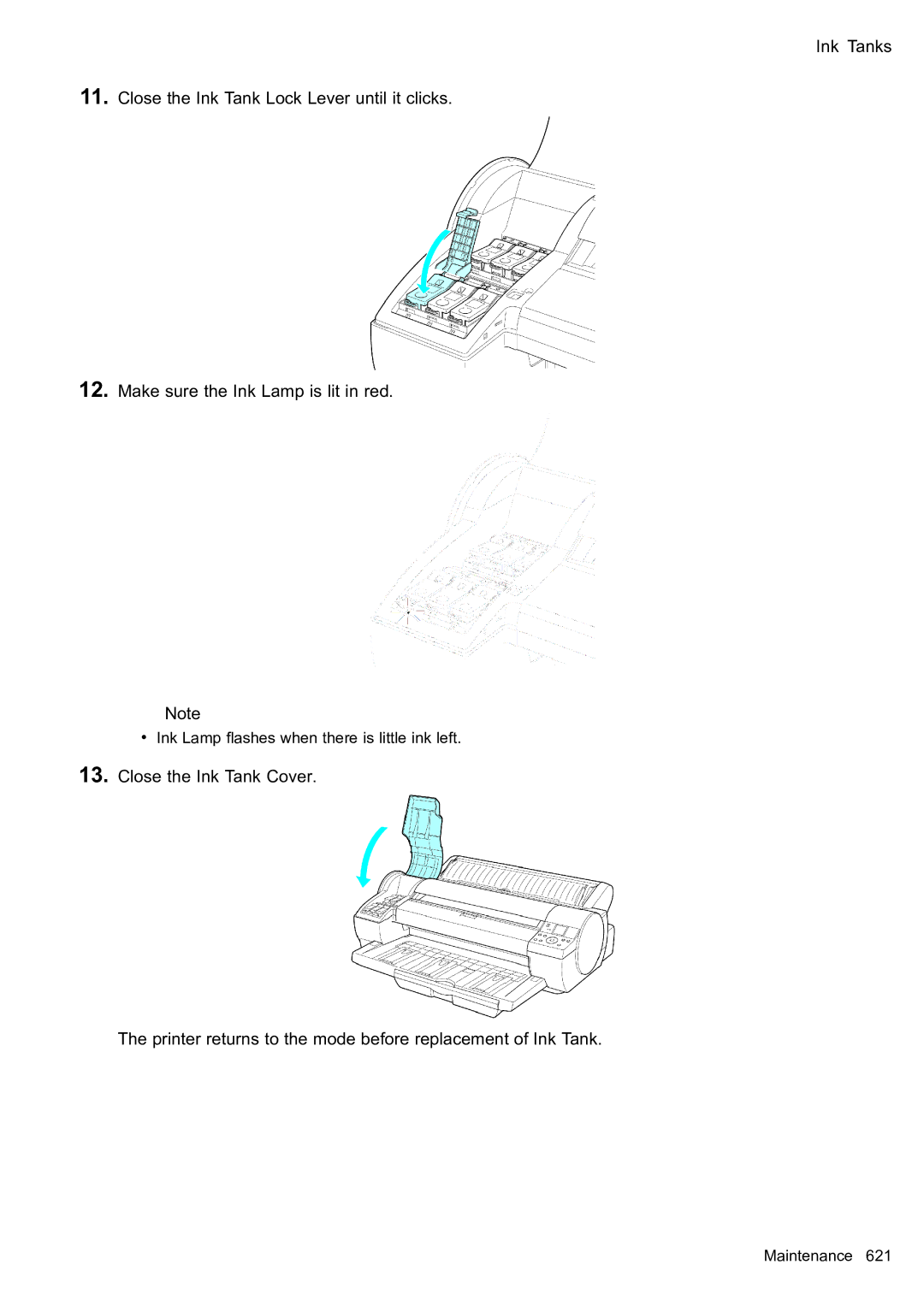 Canon 2159B002 user manual Ink Lamp ashes when there is little ink left 