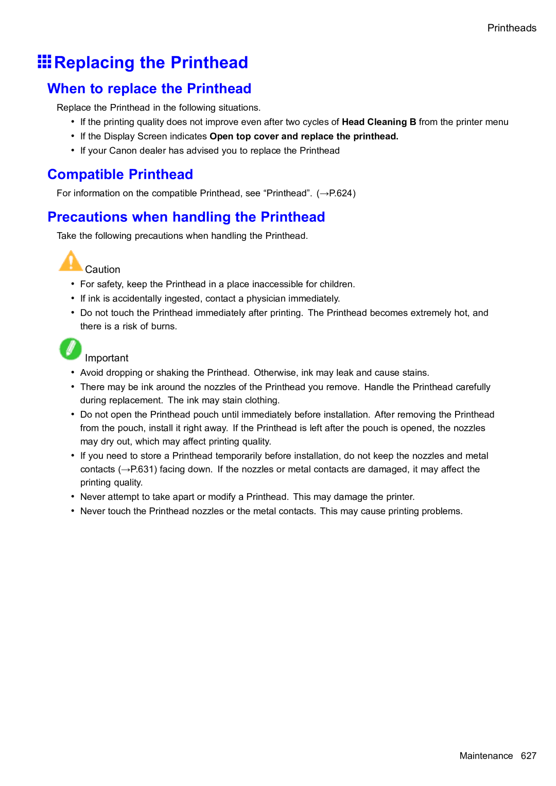 Canon 2159B002 user manual Replacing the Printhead, When to replace the Printhead, Compatible Printhead 