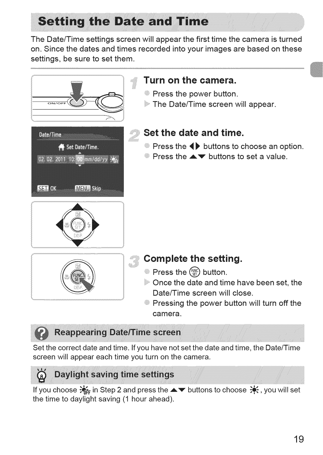 Canon 220 HS manual Setthe dateandtime, Turn on the camera, Complete the setting 