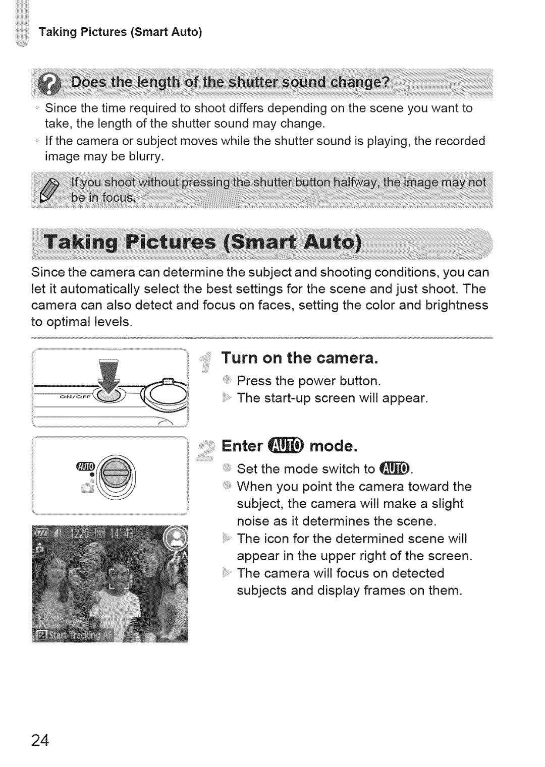 Canon 220 HS manual Turn on, Enter Mode 