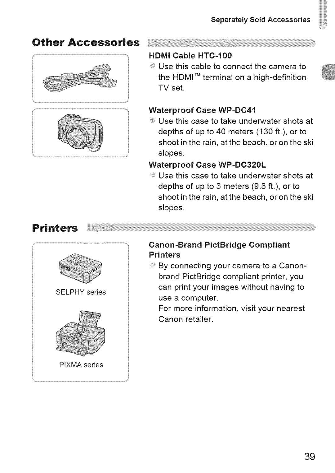 Canon 220 HS manual Printers, Other Accessories 