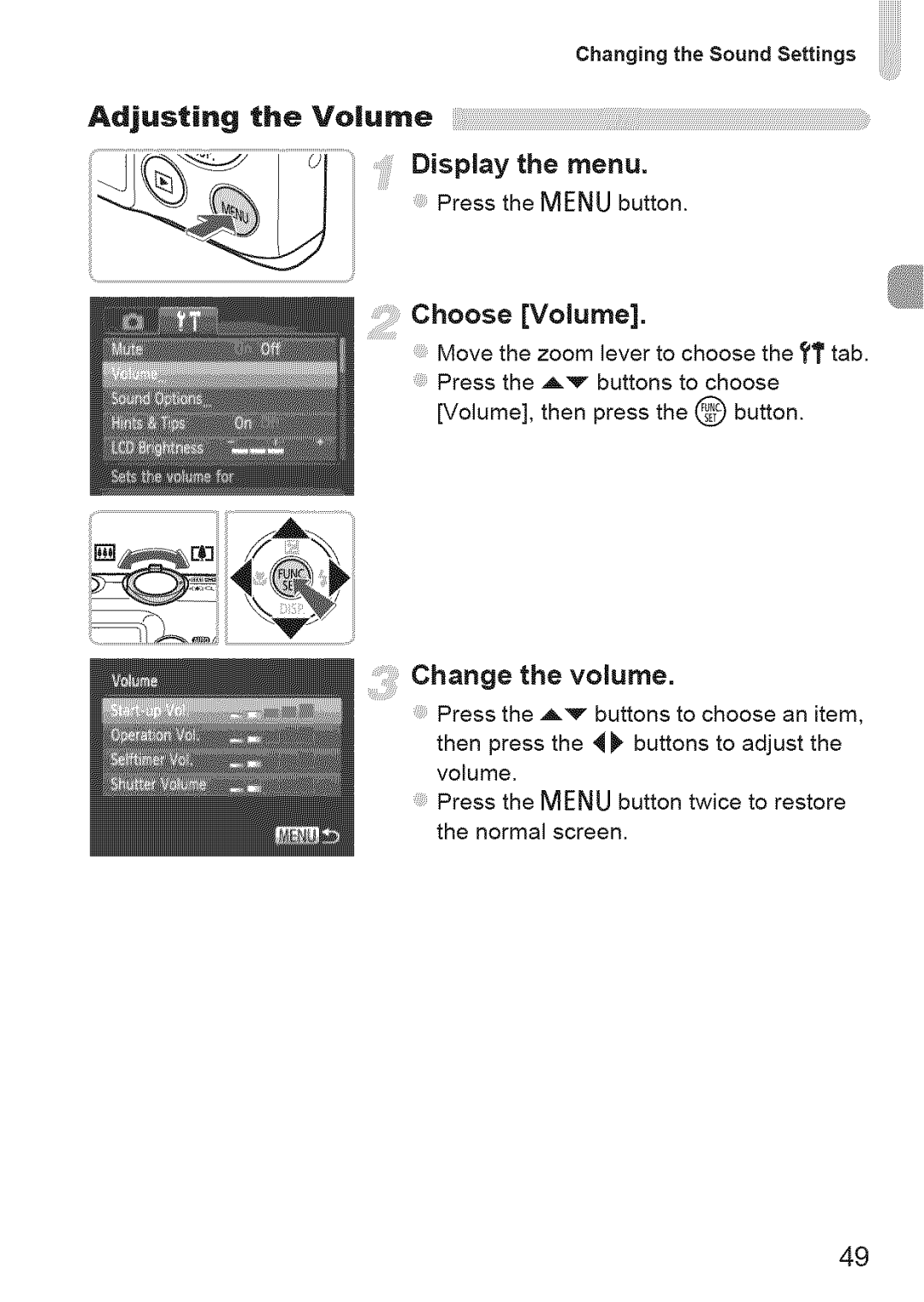 Canon 220 HS manual Ii!!i!!!Displaythe menu, Choose Volume, Change the volume 