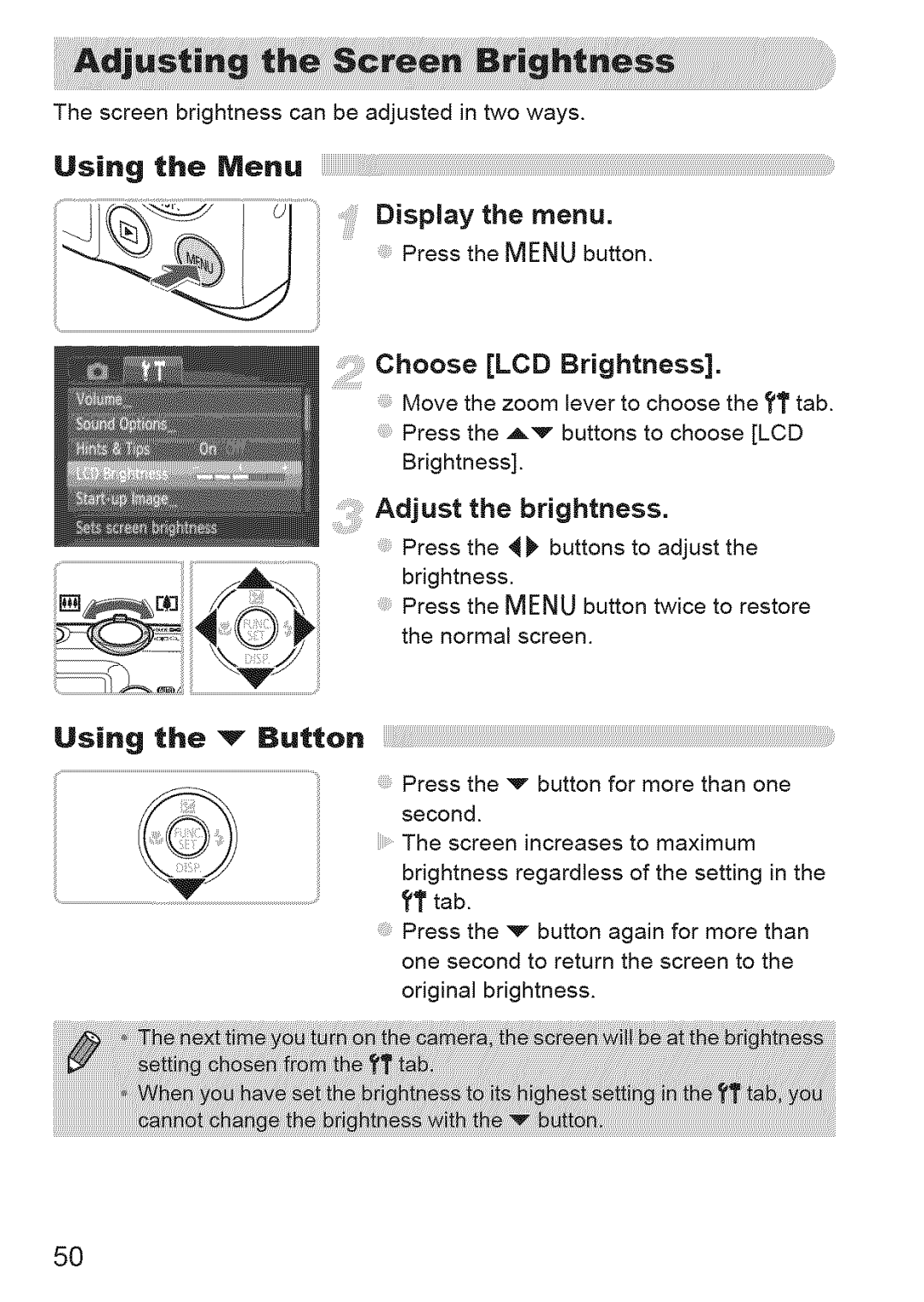 Canon 220 HS Using the Menu, Ii!ii!i!!i!i!i!Displaythe menu, Choose LCD Brightness, Adjust the brightness, Usin the Button 