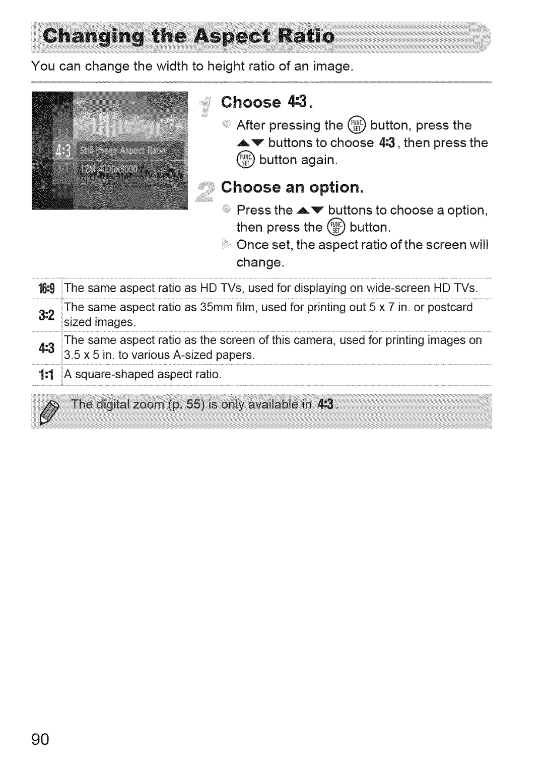 Canon 220 HS manual You can change the width to height ratio of an image 