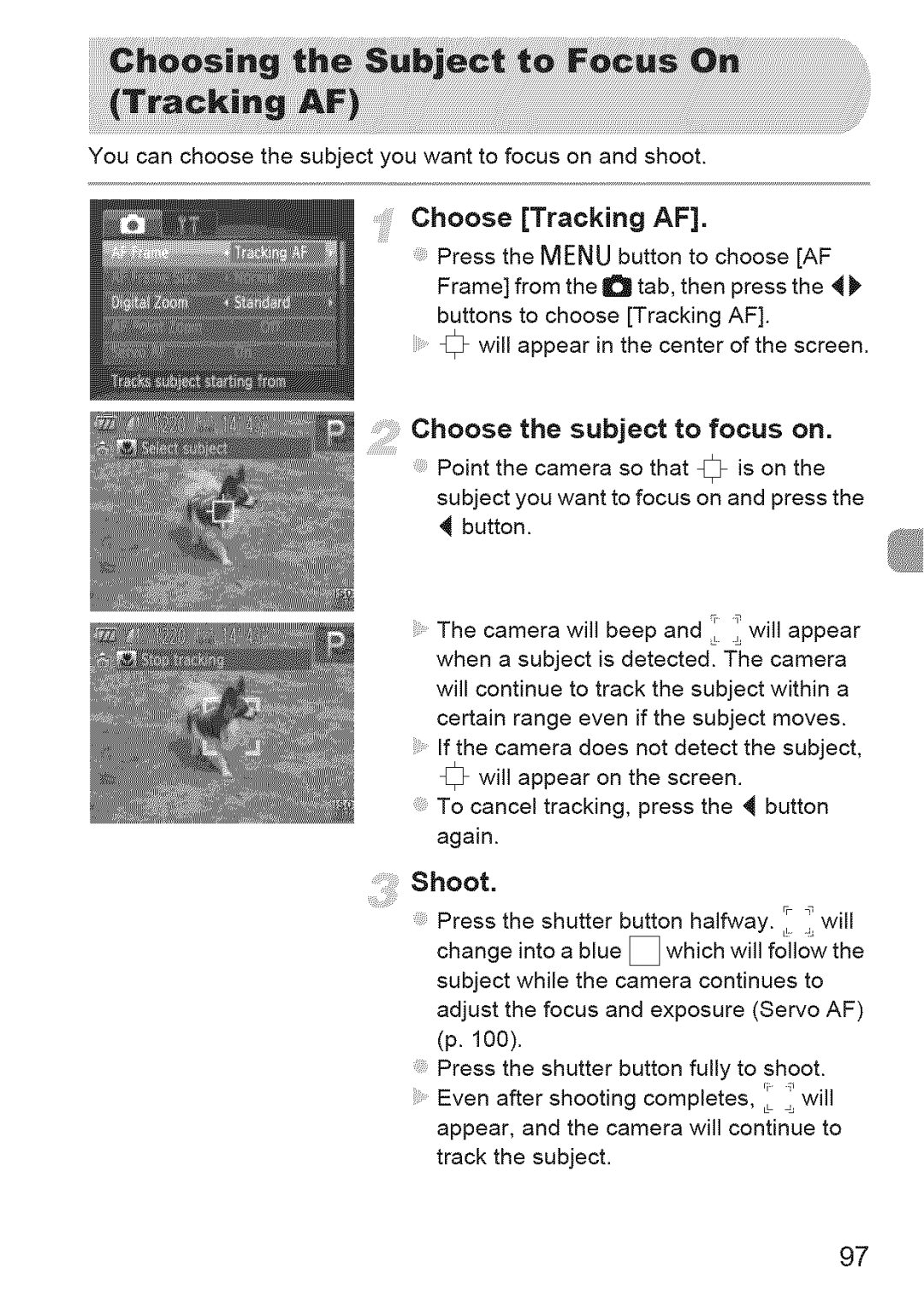 Canon 220 HS manual Choose Tracking AF, Choose the subject to focus on 