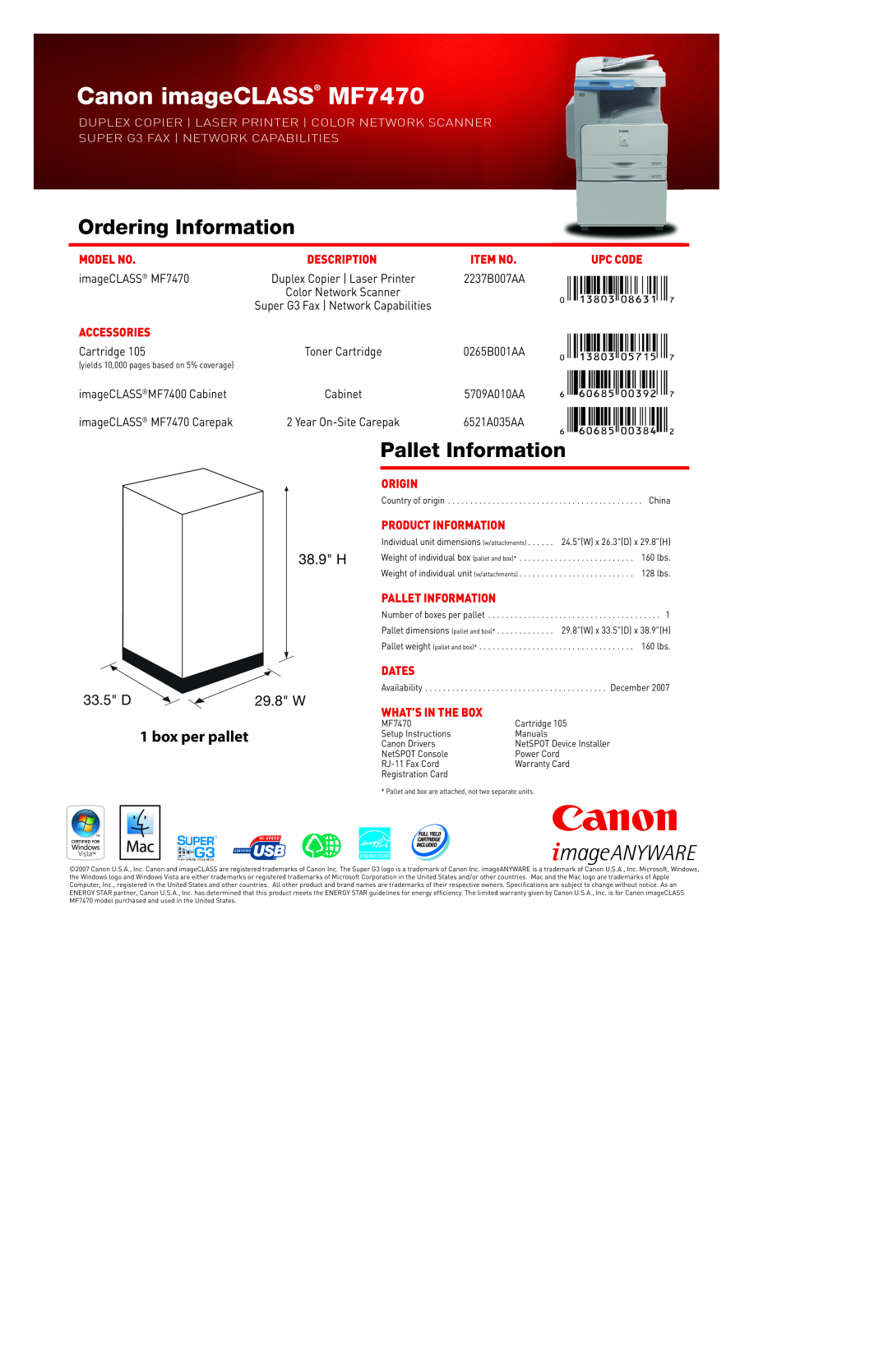 Canon 2237B007AA Ordering Information, Pallet Information, Canon imageCLASS MF7470, box per pallet, 33.5 D, 29.8 W, Origin 