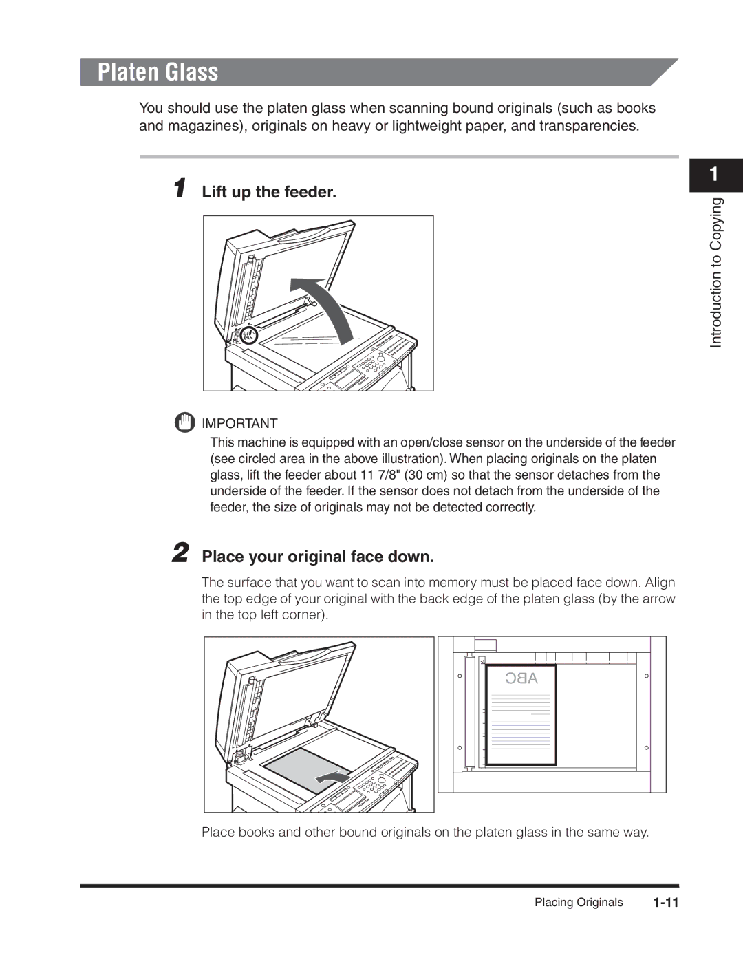 Canon 2300 manual Platen Glass, Lift up the feeder, Place your original face down 