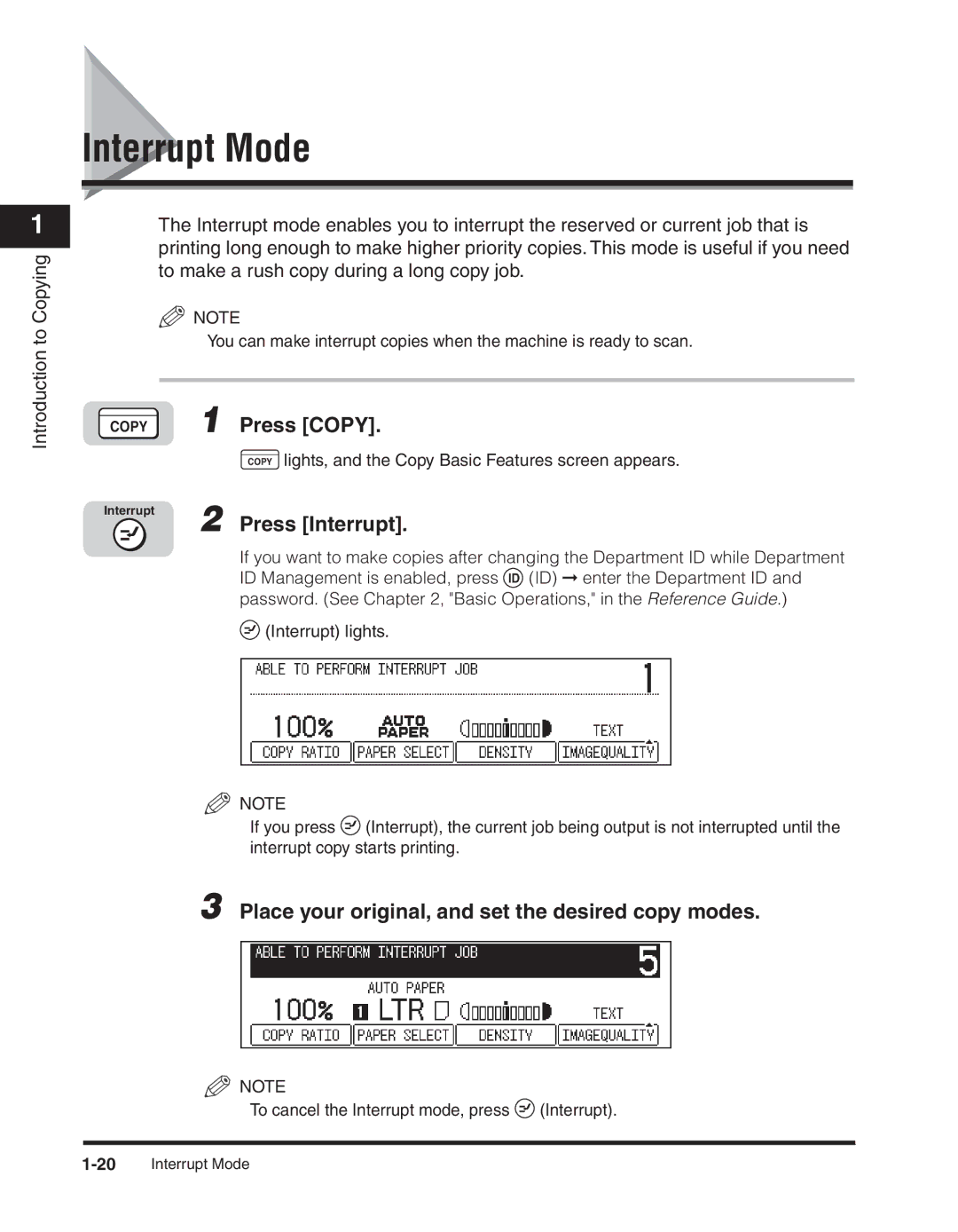 Canon 2300 manual Interrupt Mode, Press Interrupt 