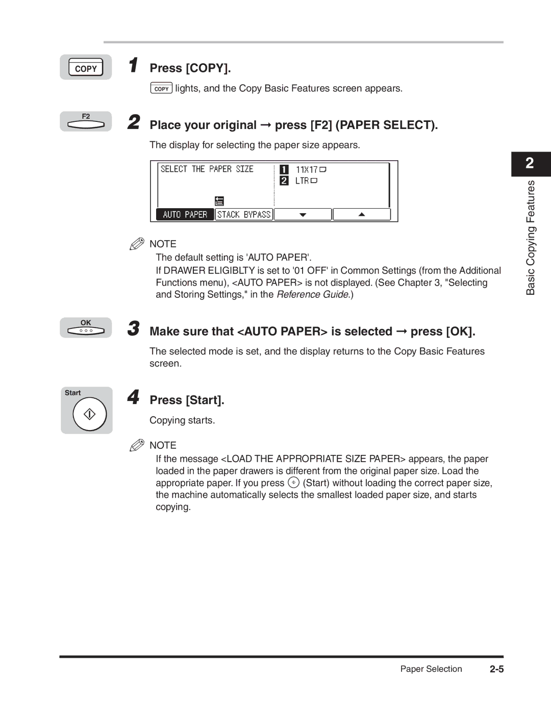 Canon 2300 manual Place your original press F2 Paper Select, Make sure that Auto Paper is selected press OK 