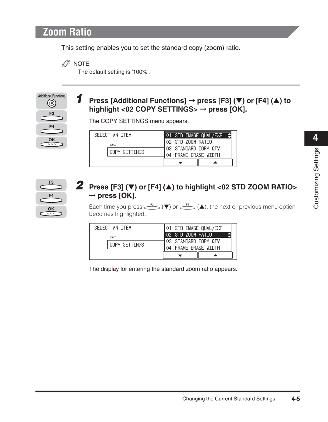 Canon 2300 manual Press F3 or F4 to highlight 02 STD Zoom Ratio Press OK 