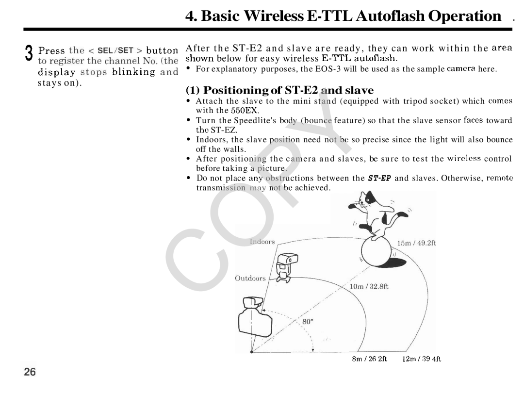 Canon 2478A002 manual Basic Wireless E-TTL Autoflash Operation, Positioning of ST-E2 and slave 