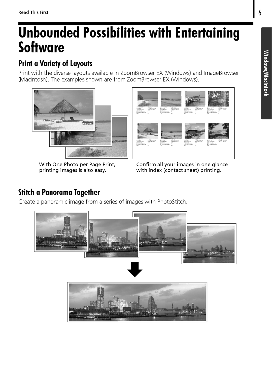 Canon 30 manual Unbounded Possibilities with Entertaining Software, Print a Variety of Layouts, Stitch a Panorama Together 