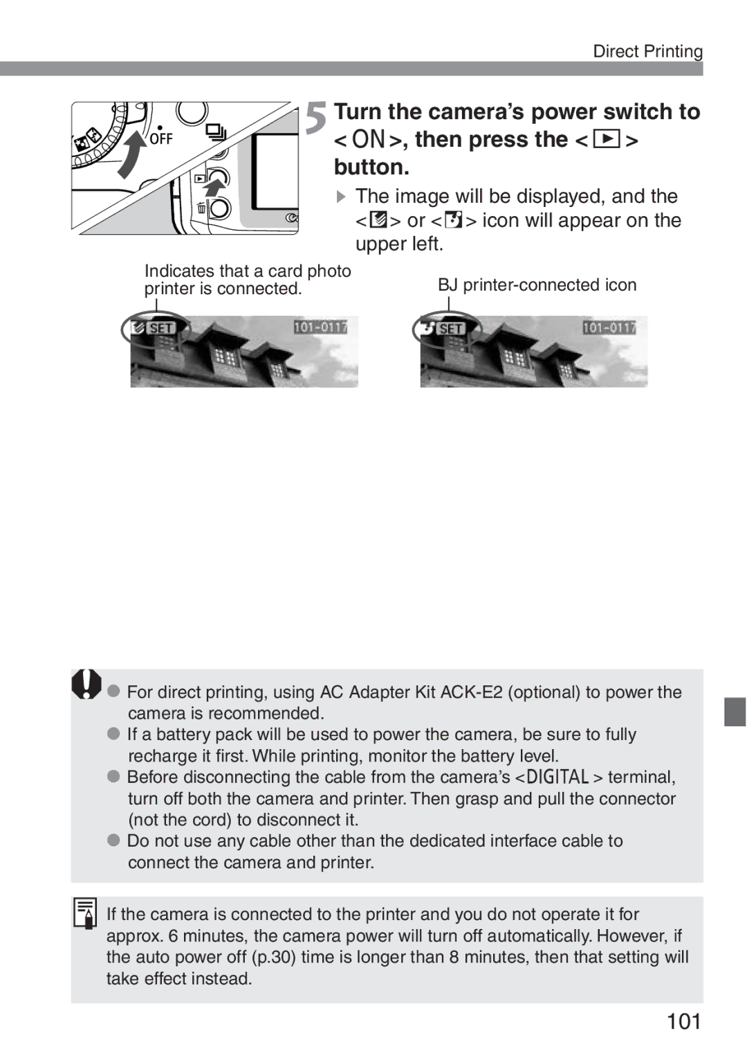 Canon 300D instruction manual 5Turn the camera’s power switch to 1, then press the button 