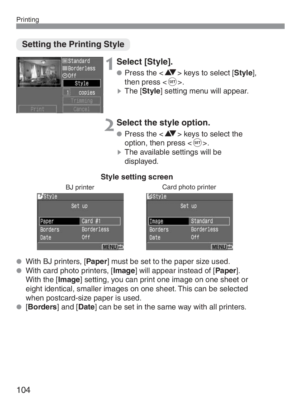 Canon 300D instruction manual Setting the Printing Style Select Style, 2Select the style option, Style setting screen 