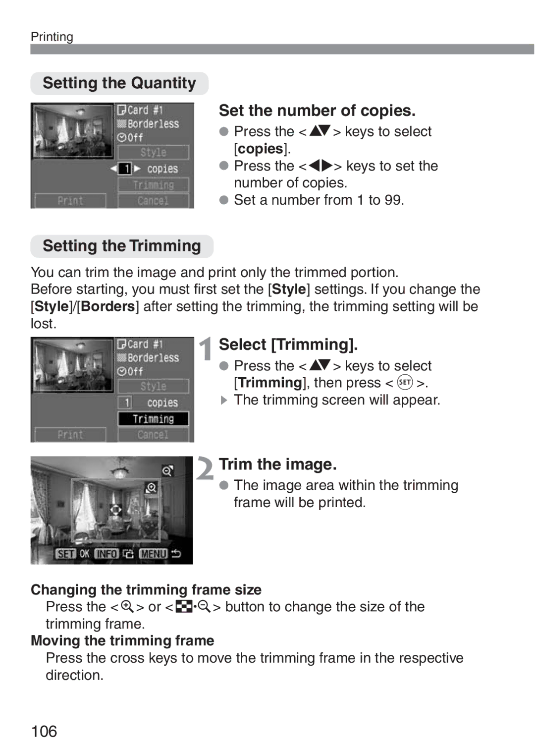 Canon 300D Setting the Quantity Set the number of copies, Setting the Trimming, Select Trimming, 2Trim the image 