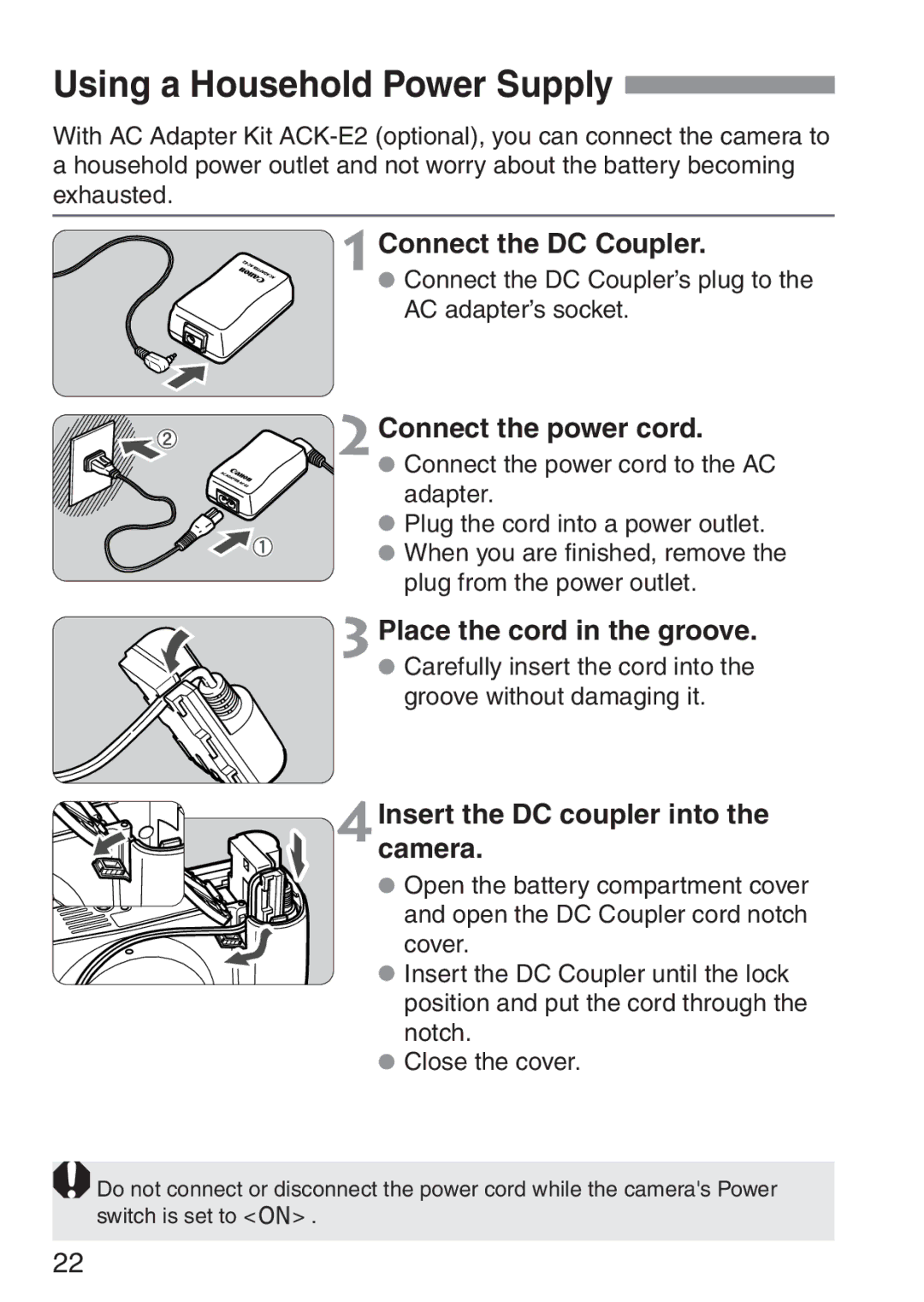 Canon 300D instruction manual Using a Household Power Supply, Connect the DC Coupler, 2Connect the power cord 