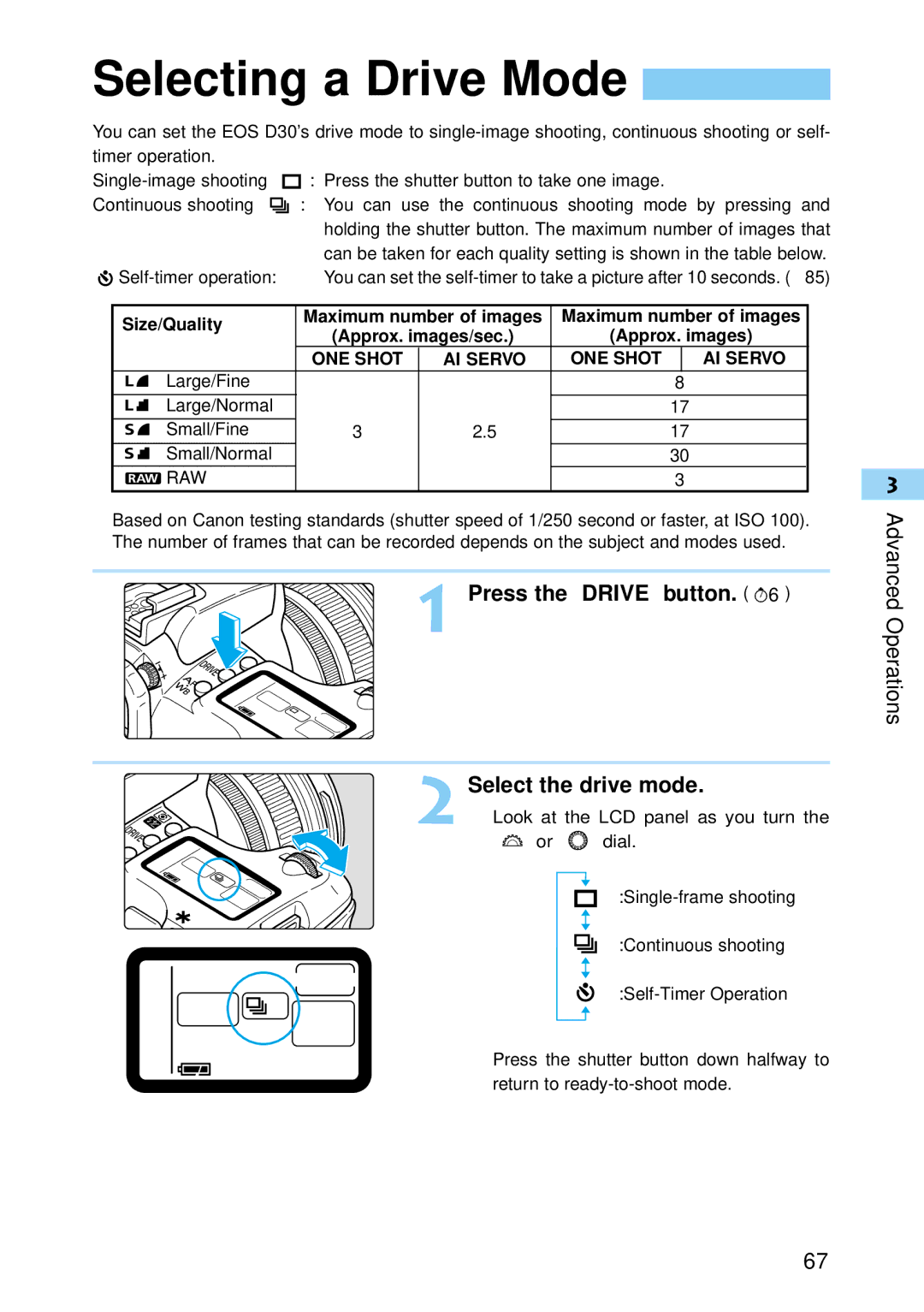 Canon 30D1785, 30D28135, 9337B001 manual Selecting a Drive Mode, Press the 〈DRIVE〉 button Select the drive mode, Size/Quality 