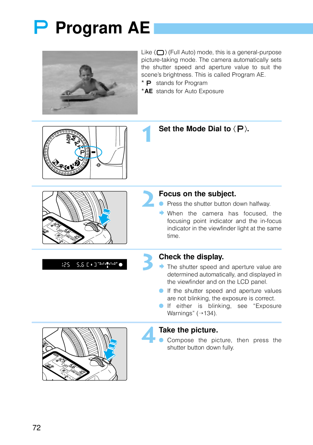 Canon 30D28135, 30D1785, 9337B001 manual Program AE, Set the Mode Dial to 〈 〉 Focus on the subject 