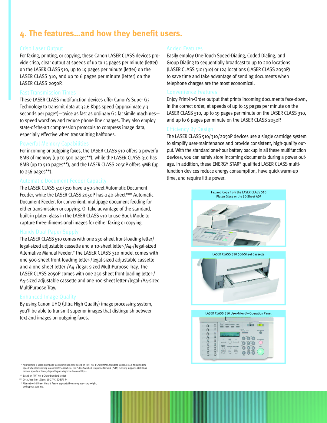 Canon 310, 510 manual Features…and how they benefit users 