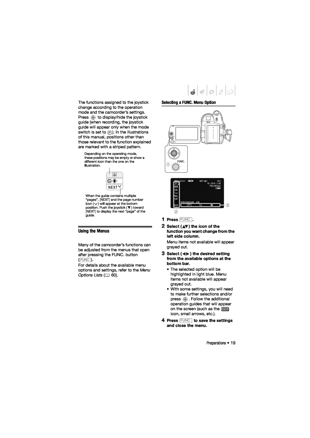 Canon DC311, 310, DC301 instruction manual Using the Menus, Options Lists, Selecting a FUNC. Menu Option 1 Press 