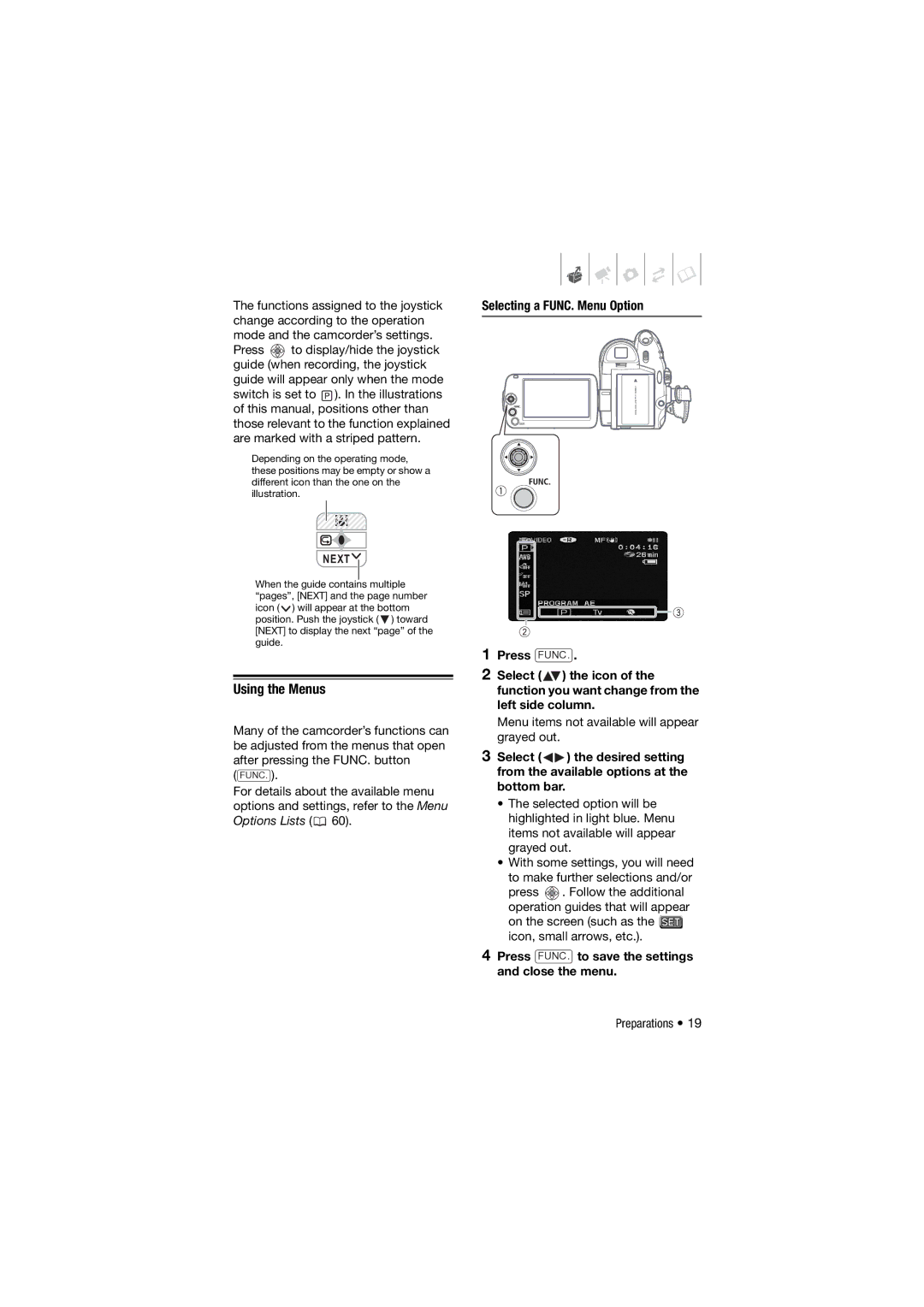 Canon DC311, 310, DC301 instruction manual Using the Menus, Menu items not available will appear grayed out, Next 