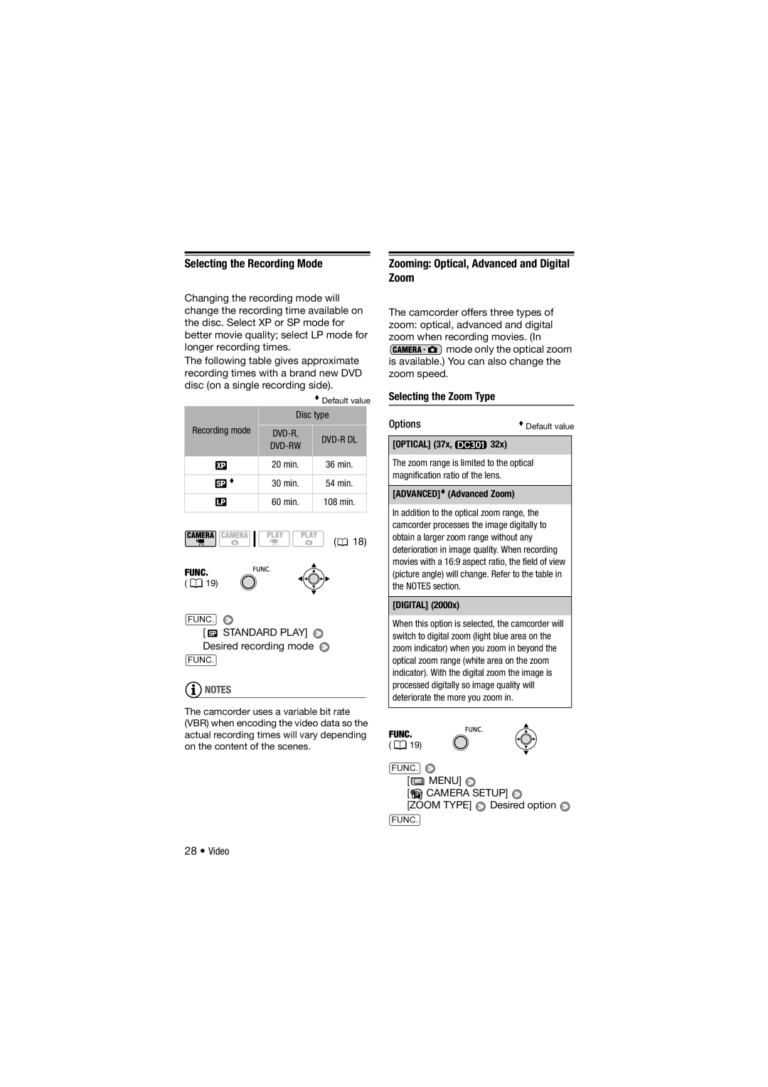 Canon DC311, 310, DC301 Selecting the Recording Mode, Zooming Optical, Advanced and Digital Zoom, Selecting the Zoom Type 