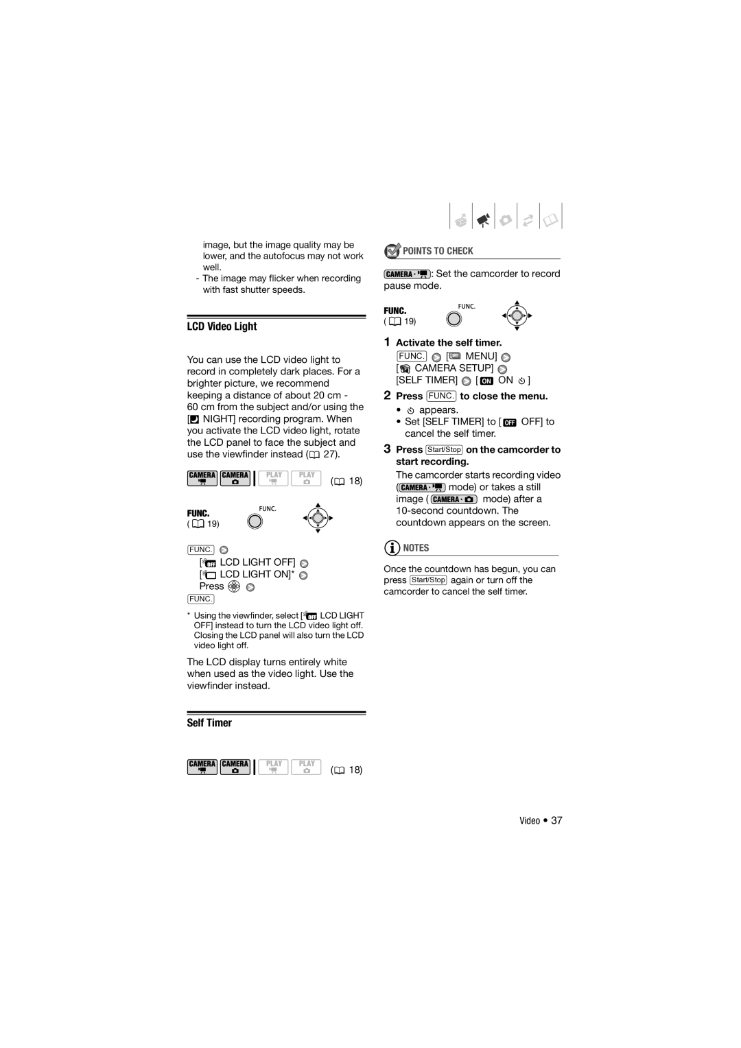 Canon DC311, 310, DC301 instruction manual LCD Video Light, Self Timer, LCD Light OFF, Activate the self timer 