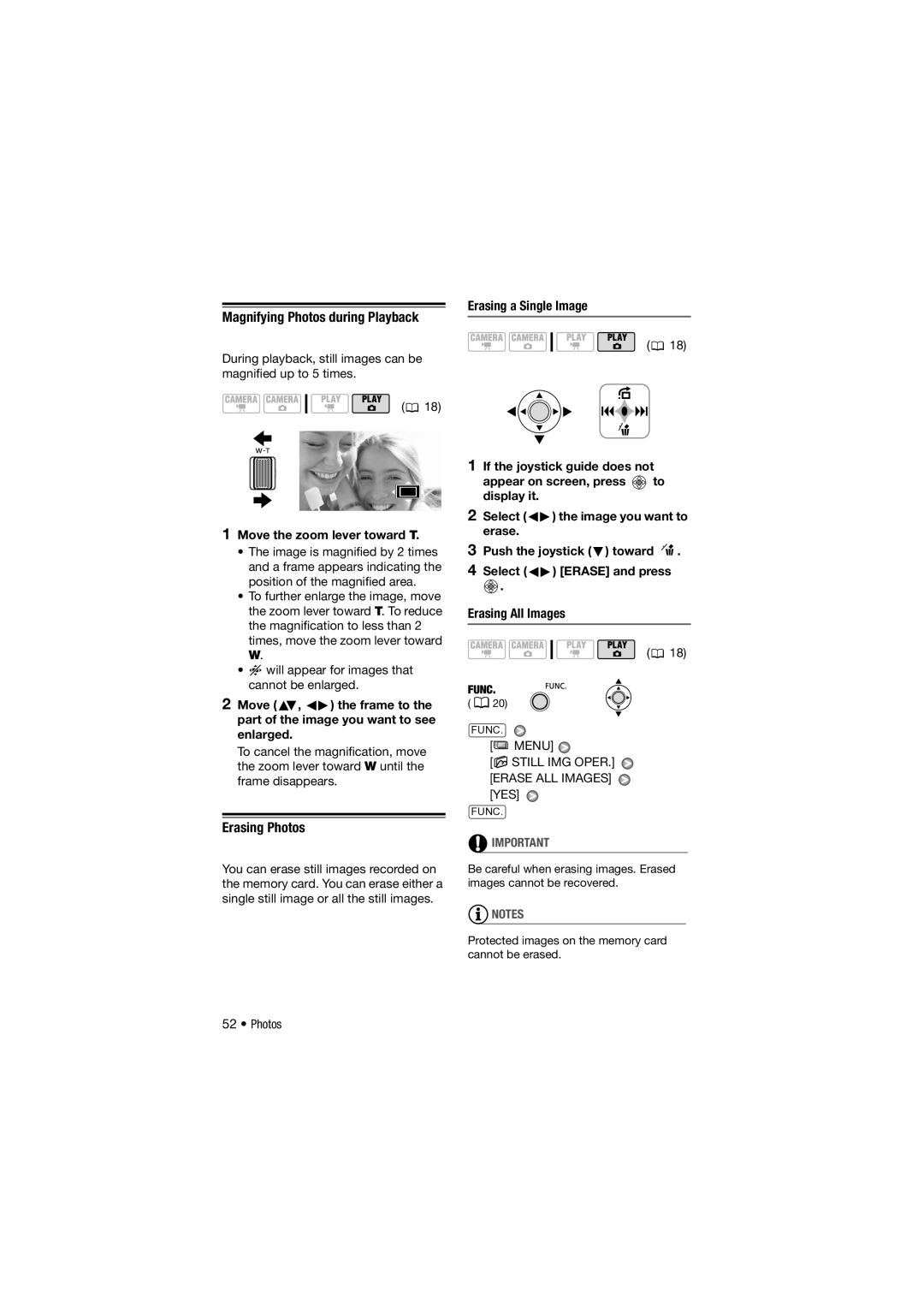 Canon DC311, 310, DC301 instruction manual Magnifying Photos during Playback, Erasing Photos, Move the zoom lever toward T 