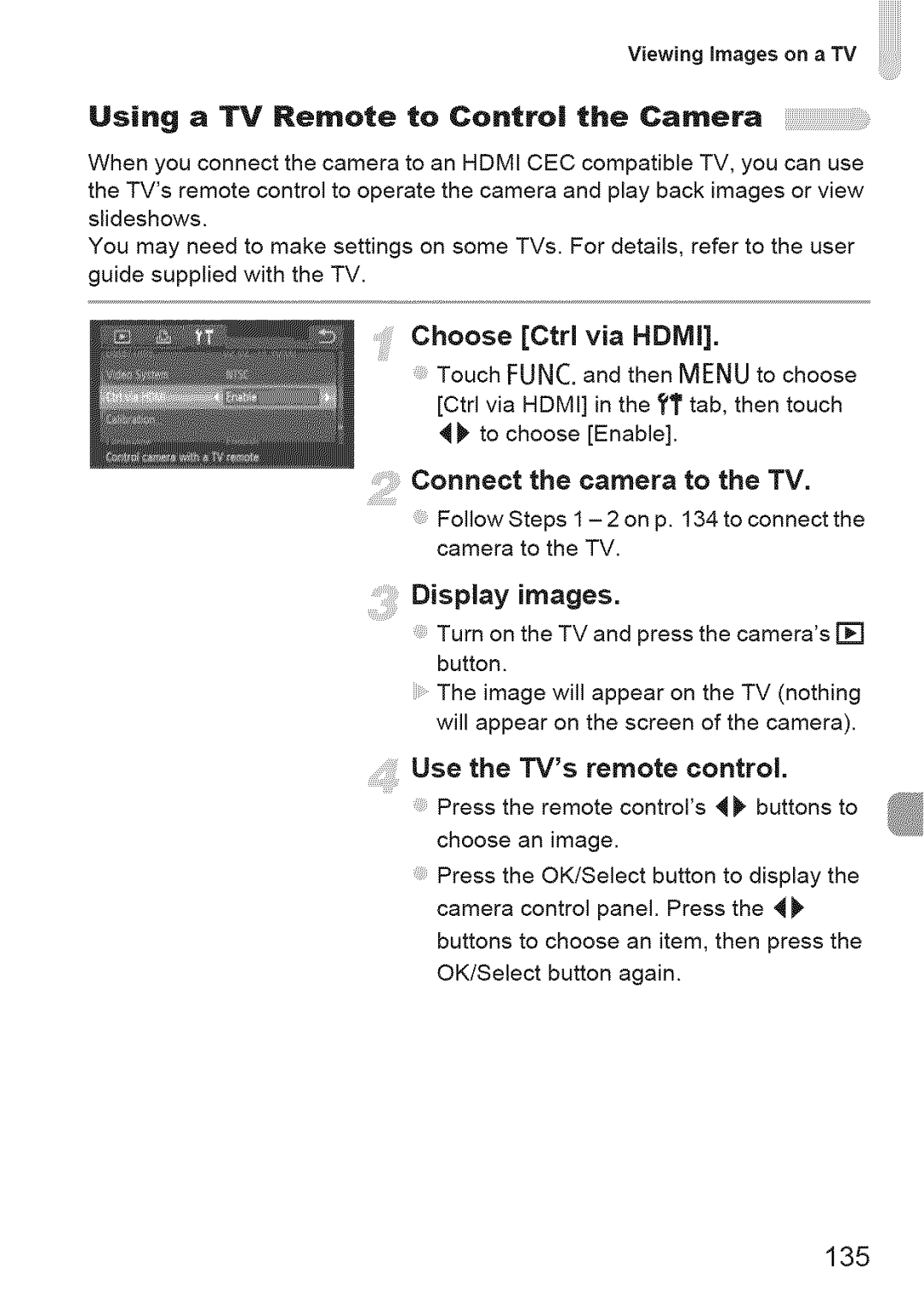 Canon 310 HS, ELIPH 500 HS Wo ,ng,m g son TVi !i!i, Using a TV Remote to Control the Camera, Iiii!iyChooseiJ Ctrl via Hdmi 