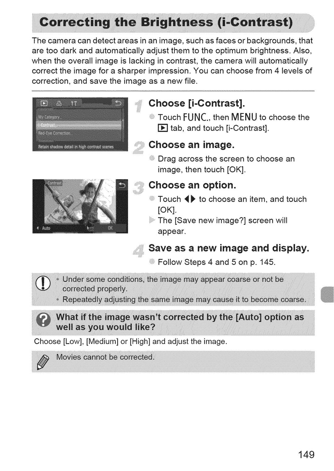 Canon 310 HS, ELIPH 500 HS manual Choose i=Contrast, Save as a new image and display, 149 