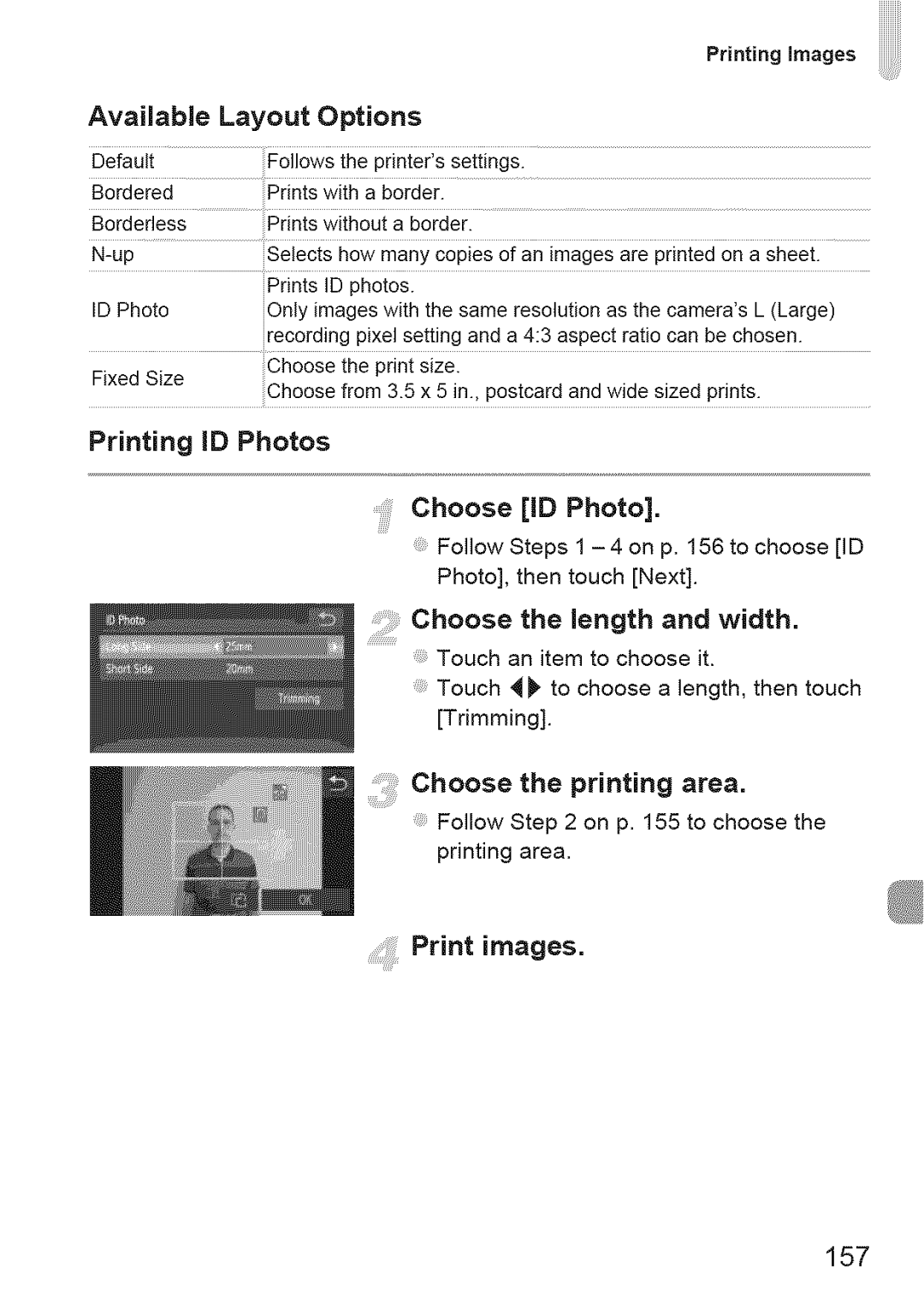 Canon 310 HS, ELIPH 500 HS manual Choosethelengthandwidth, Ntg.ages, Choosethe printingarea, Available Layout Options 