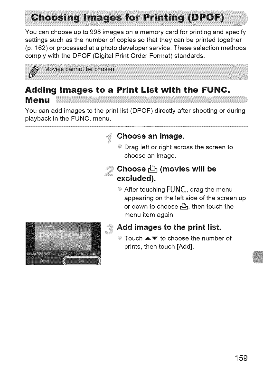 Canon 310 HS, ELIPH 500 HS manual Adding images to a Print List with the Func Menu, Choose r movies will be Excluded, 159 