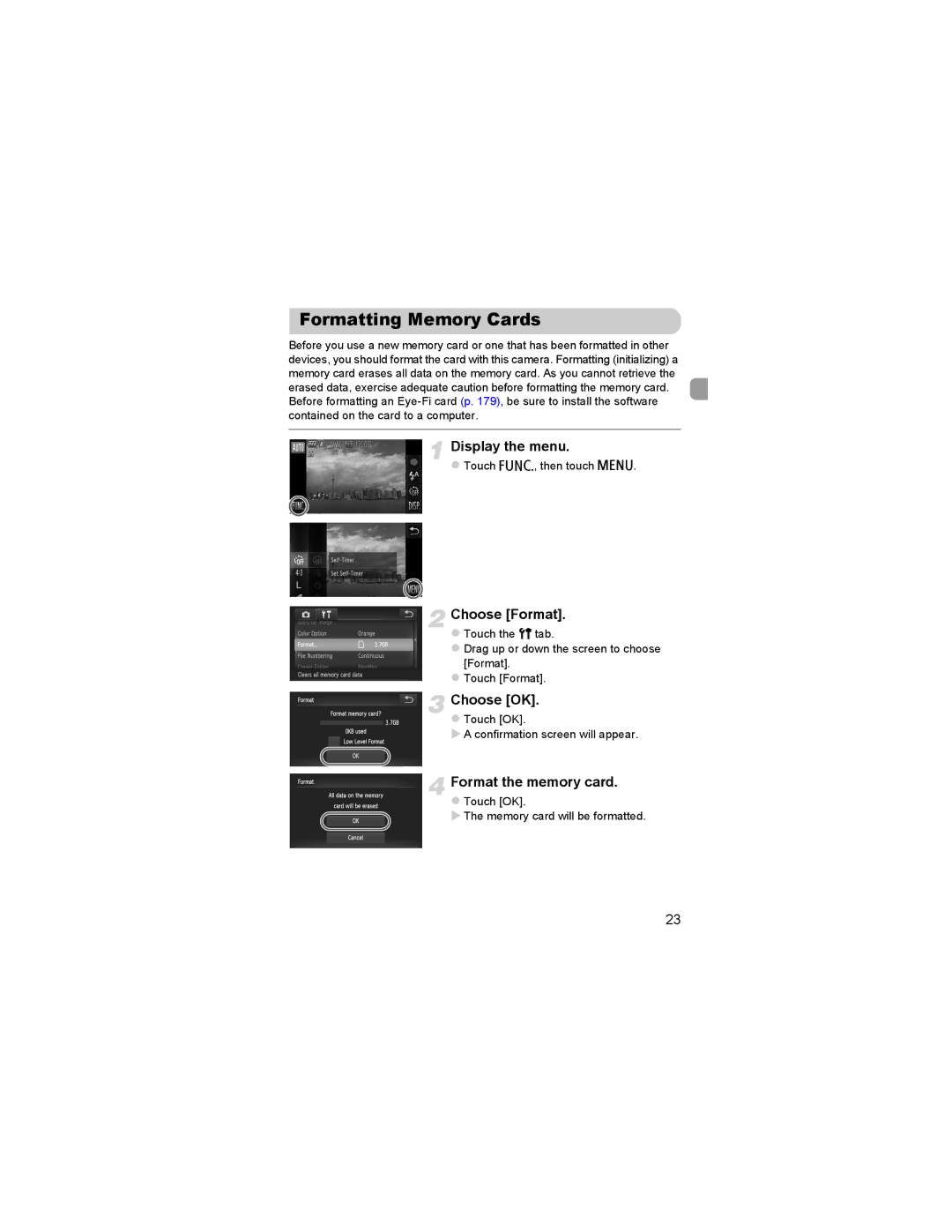 Canon 310 HS manual Formatting Memory Cards, Choose Format, Choose OK, Format the memory card 