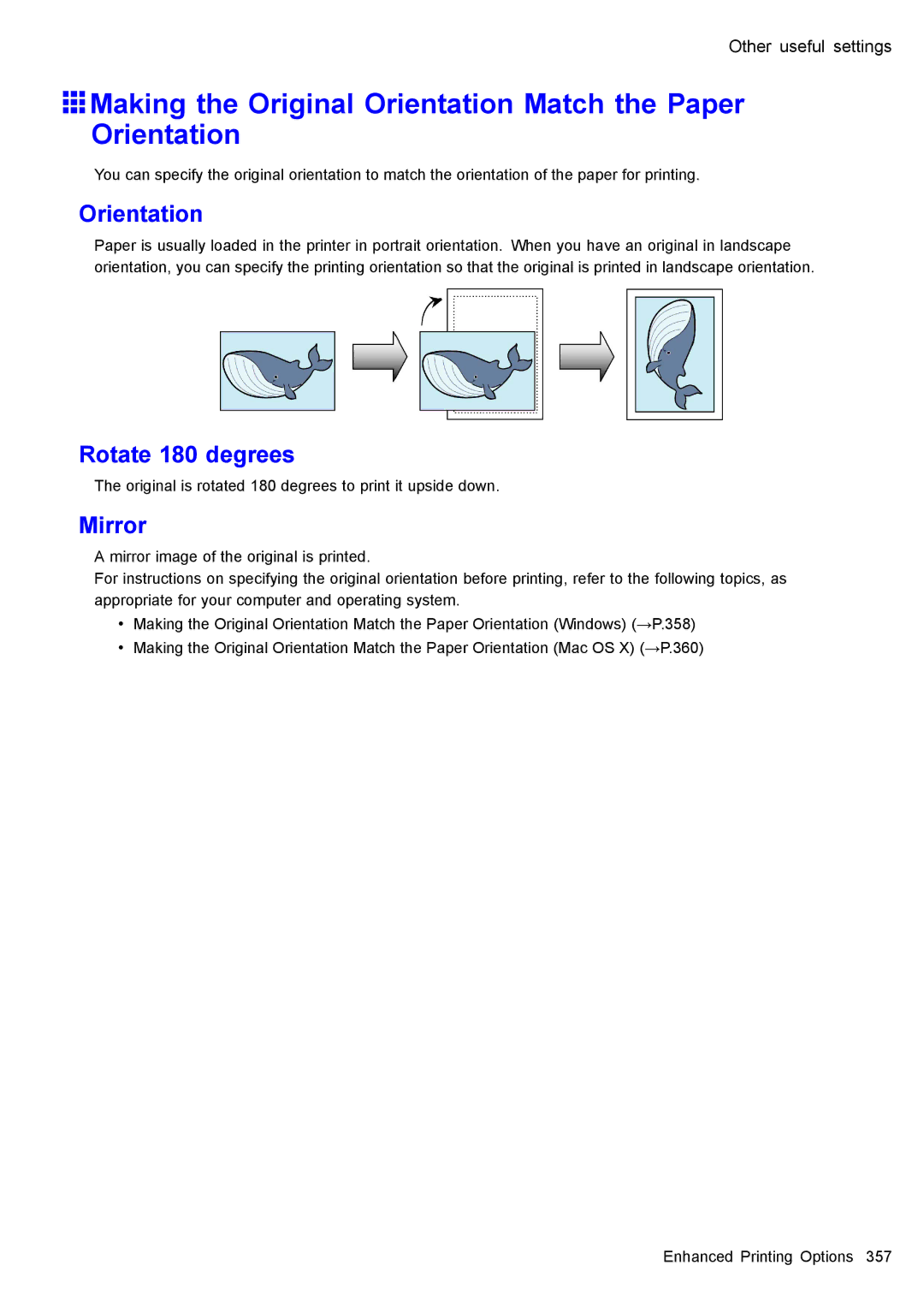 Canon 3175B002 Making the Original Orientation Match the Paper Orientation, Orientation Rotate 180 degrees, Mirror 