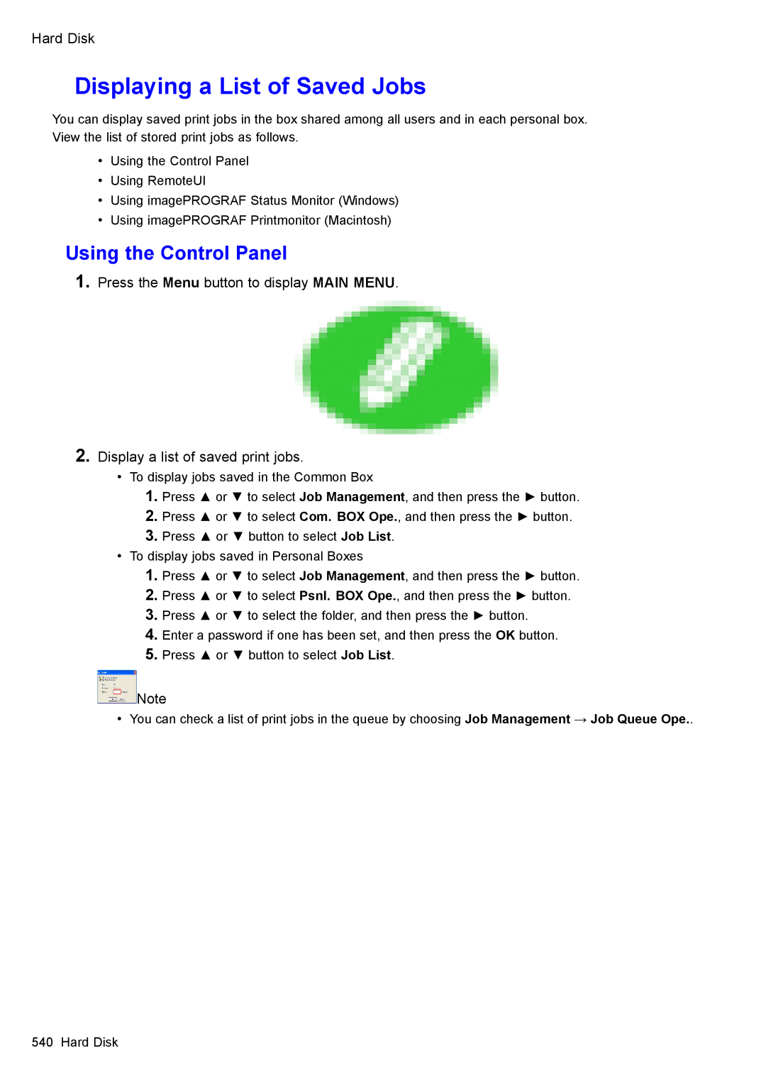 Canon 3175B002 user manual Displaying a List of Saved Jobs, Using the Control Panel 