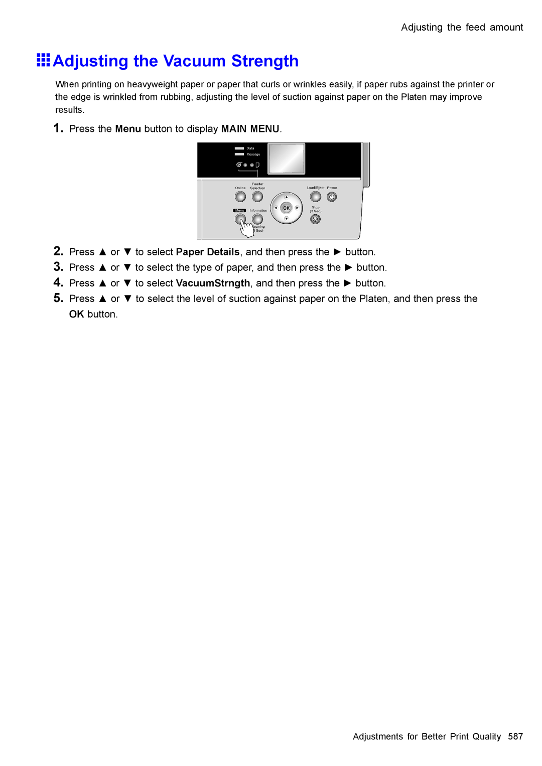 Canon 3175B002 user manual Adjusting the Vacuum Strength 