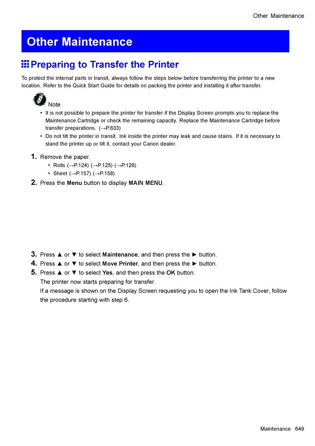 Canon 3175B002 user manual Other Maintenance, Preparing to Transfer the Printer, Remove the paper 