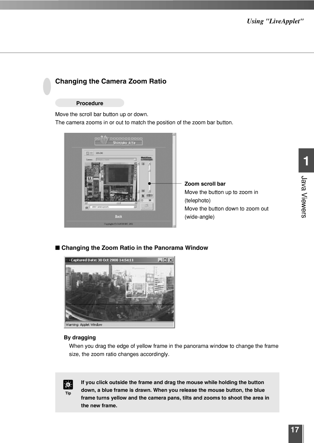 Canon 3.2 user manual Changing the Camera Zoom Ratio, Changing the Zoom Ratio in the Panorama Window 