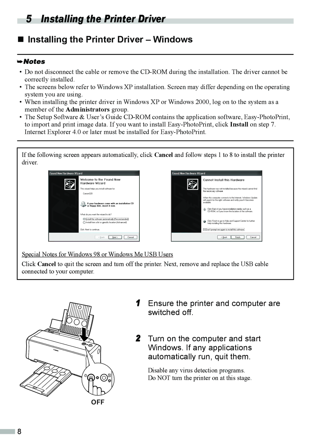 Canon 320 quick start „ Installing the Printer Driver Windows 