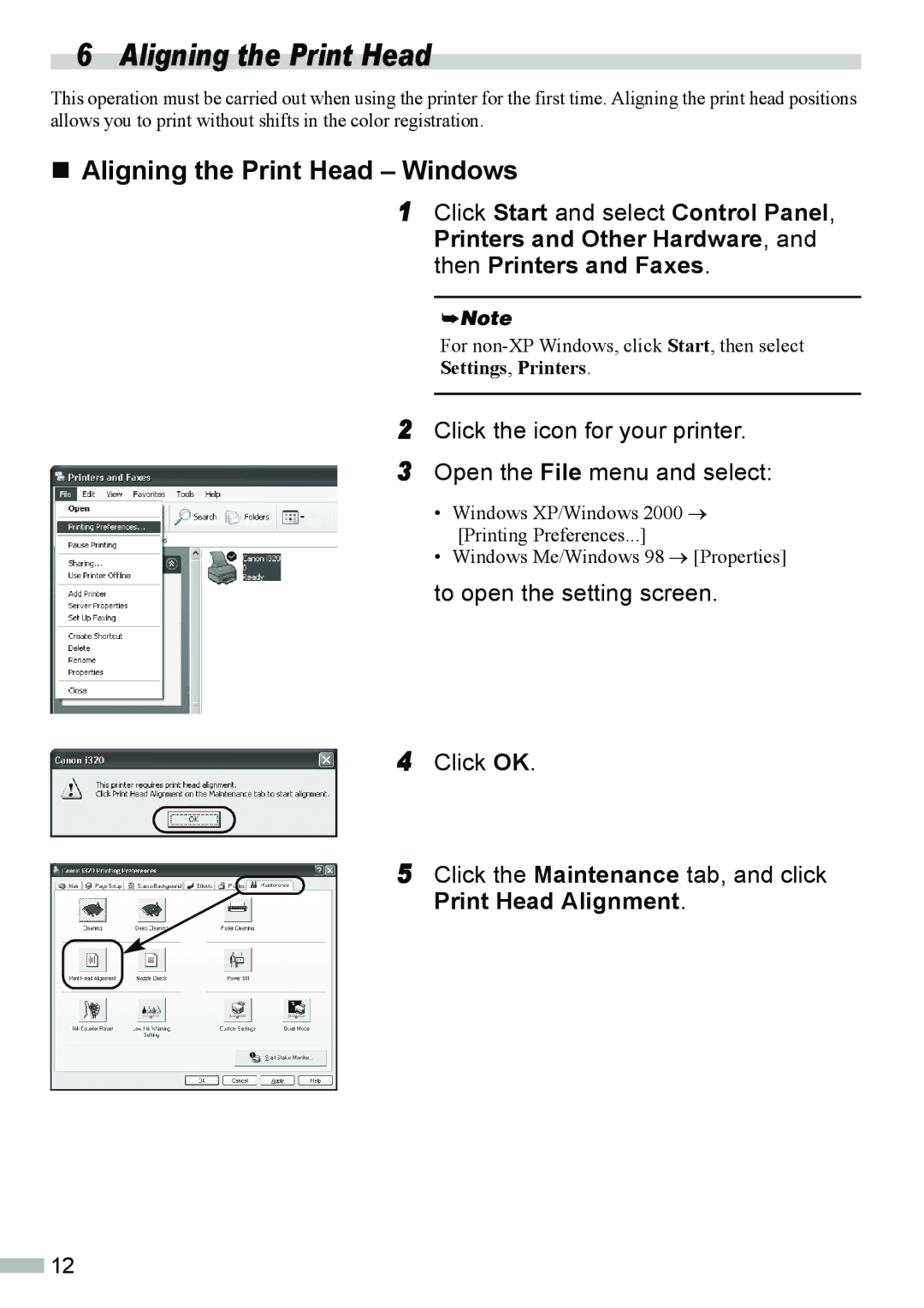 Canon 320 quick start „ Aligning the Print Head Windows 