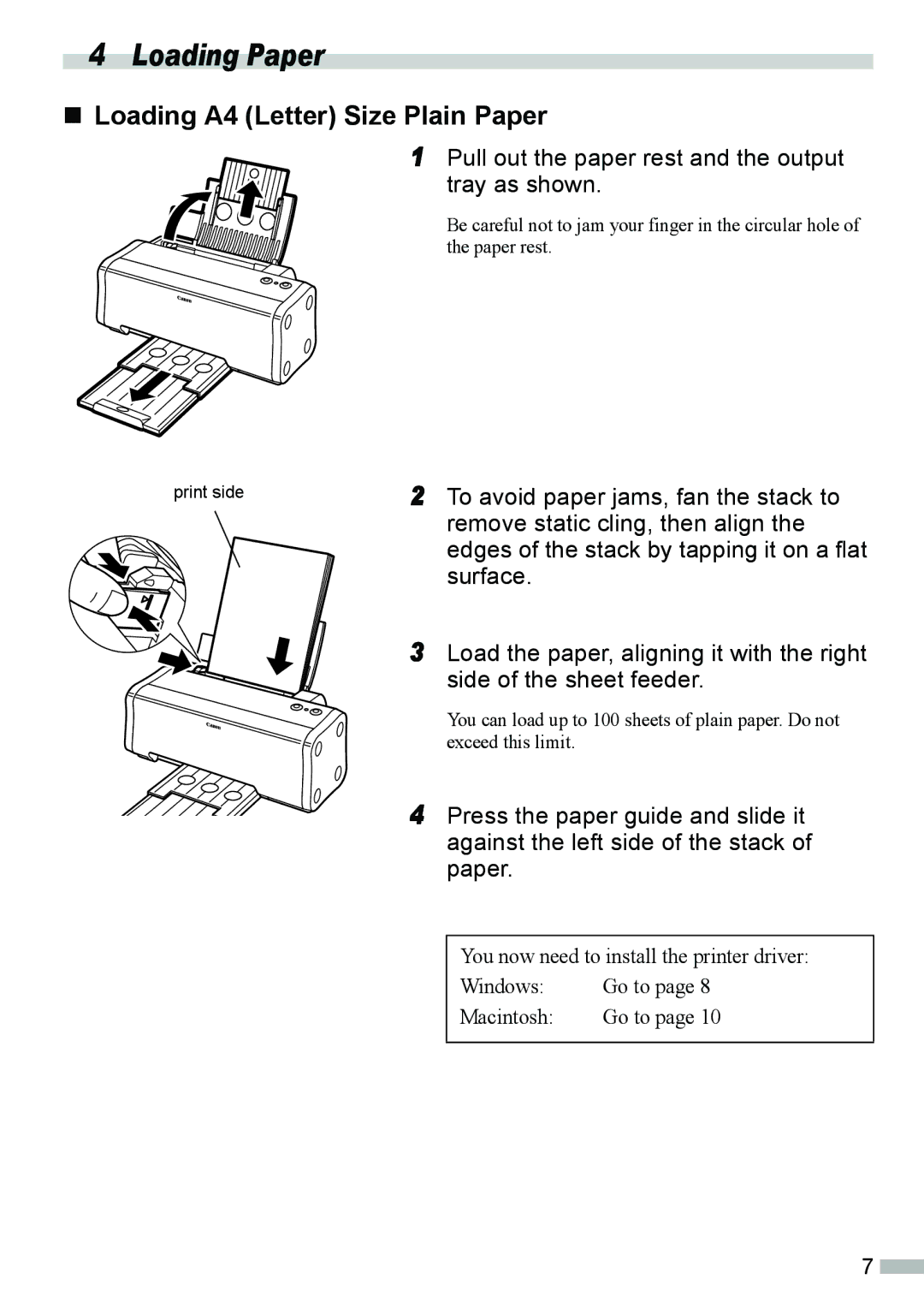 Canon 320 Loading Paper, „ Loading A4 Letter Size Plain Paper, Pull out the paper rest and the output Tray as shown 