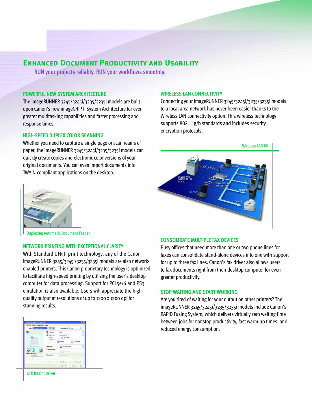 Canon 3245 manual Enhanced Document Productivity and Usability, RUN your projects reliably. RUN your workflows smoothly 